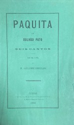 PAQUITA. Seis Cantos. Com uma carta do Sr. Alexandre Herculano.